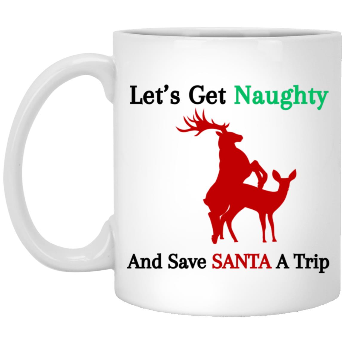 Let’s Get Naughty 11oz. ceramic mug