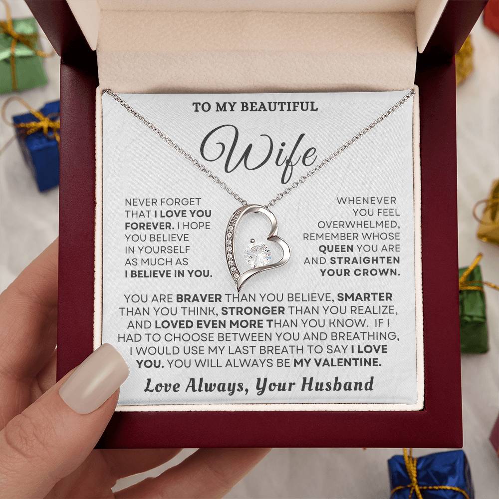 To My Beautiful Wife "You'll Always Be My Valentine" Necklace