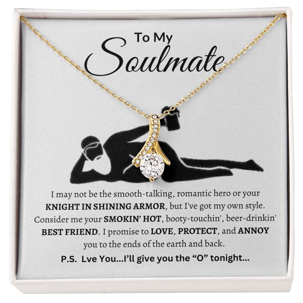 Funny Soulmate Necklace To My Soulmate "Smokin'Hot" Valentines, Anniversary, Christmas Gift