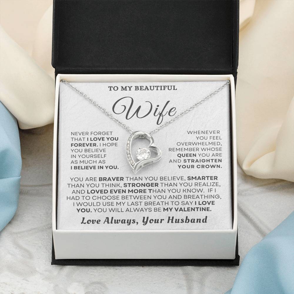 To My Beautiful Wife "You'll Always Be My Valentine" Necklace