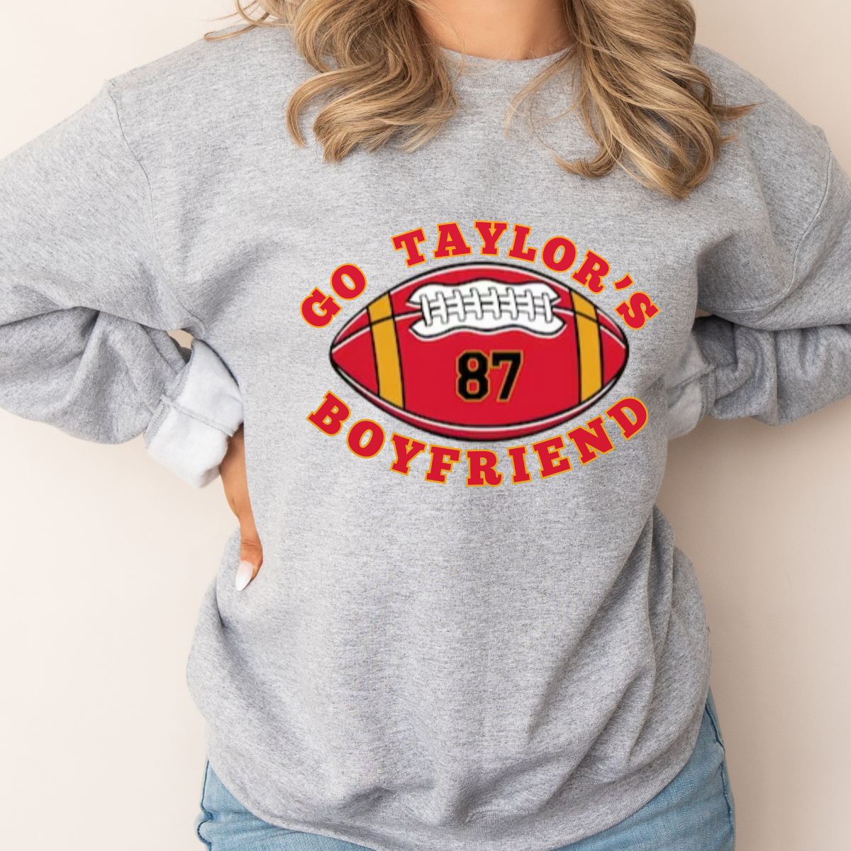 Go Taylor's Boyfriend Sweatshirt, Football Sweatshirt, Game Day Shirt, Football Humor Sweatshirt, Football Fan Gift Sweatshirt