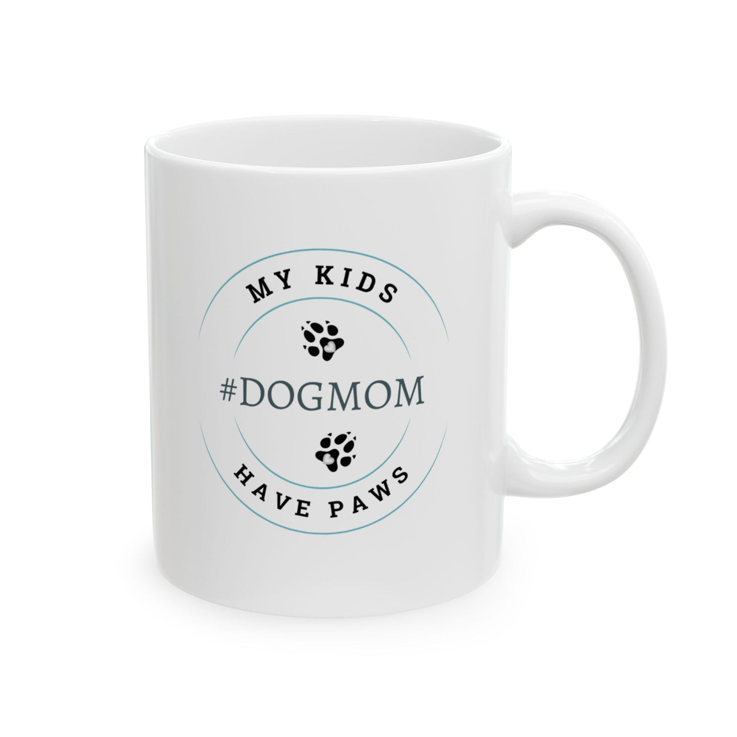 #Dogmom, 11oz Ceramic Mug