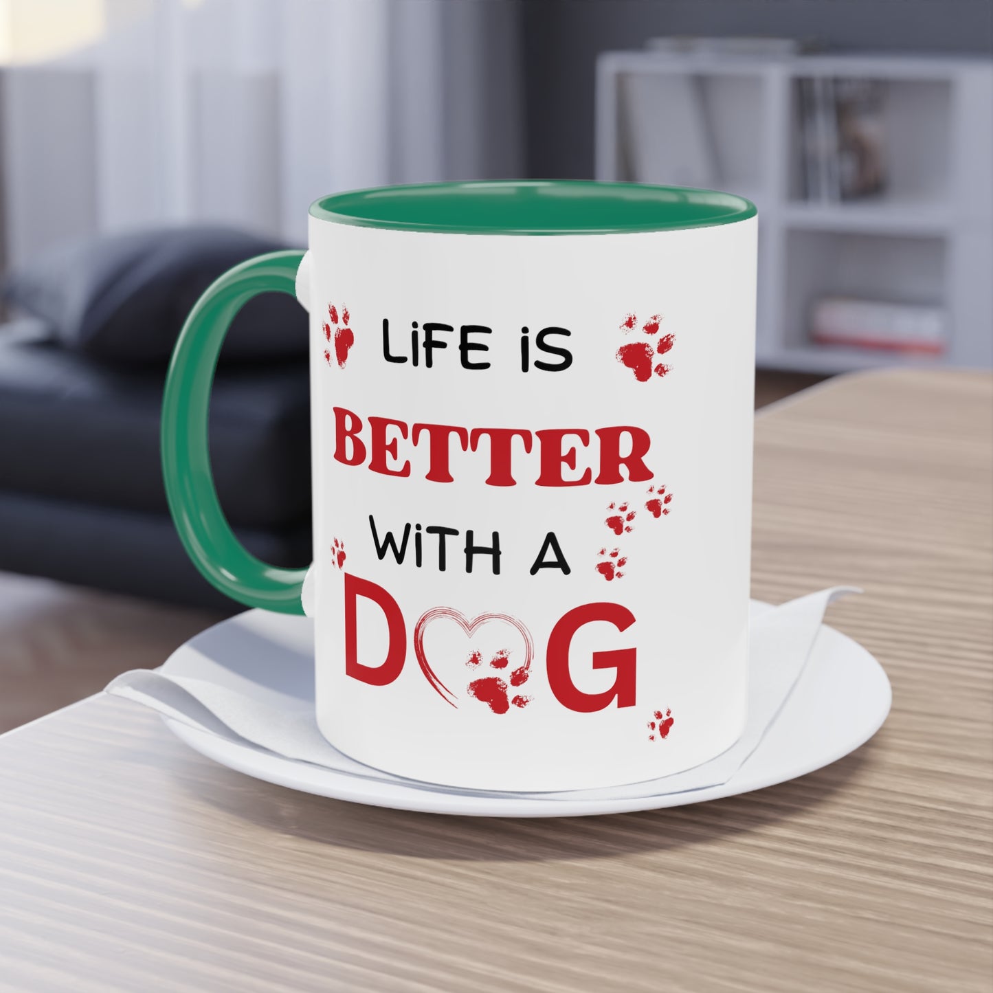 Life Is Better With A Dog Two-Tone Coffee Mug, 11oz | Gift For Dog Lovers, Valentine's Day