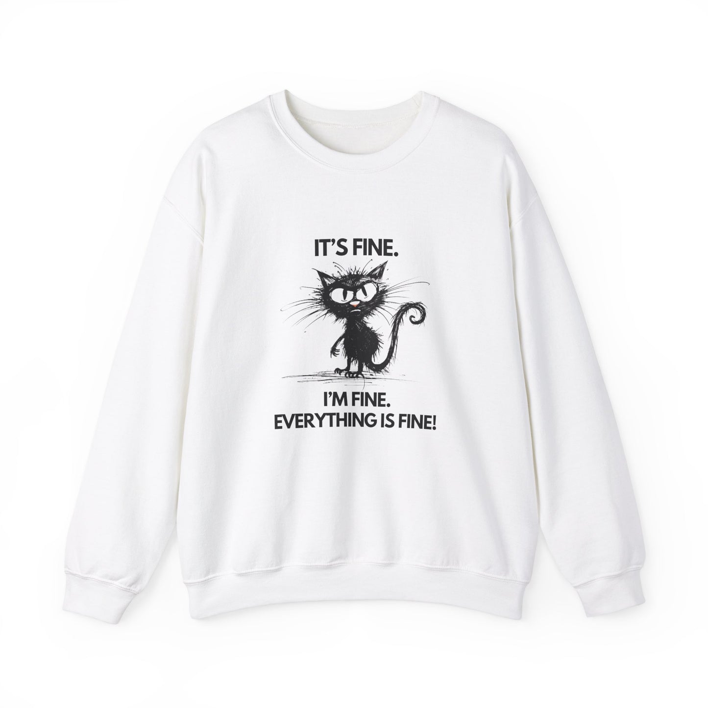 Funny Cat Heavy Blend Crewneck Sweatshirt - 'I'm Fine, Everything is Fine'