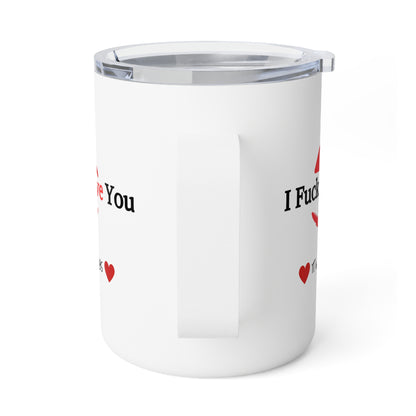 "It Works Both Ways" Humorous Insulated  Mug, 10oz  Valentine's Day, Anniversary, Wedding, Gag Gift