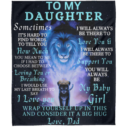 To My Daughter Blanket-To My Daughter Inspirational Lion Blanket, Christmas Gift for daughter, Birthday gift, Daughter blanket, Throw Blanket, Fleece Blanket. Love my daughter Blanket, Gift