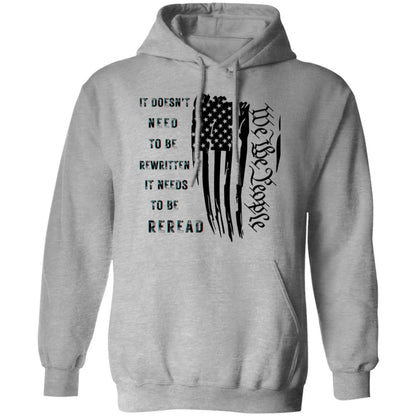 It Needs To Be Reread-Veterans Day Hooded Sweatshirt