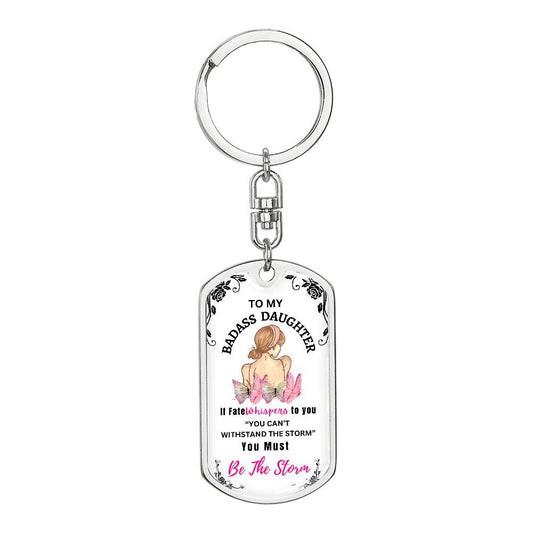 Badass Daughter-Dog Tag Key Chain Gift For Daughter, Birthday Gift, Christmas Gift, Graduation Gift