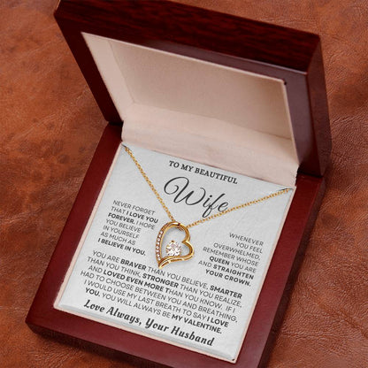 To My Beautiful Wife "You'll Always Be My Valentine" Necklace