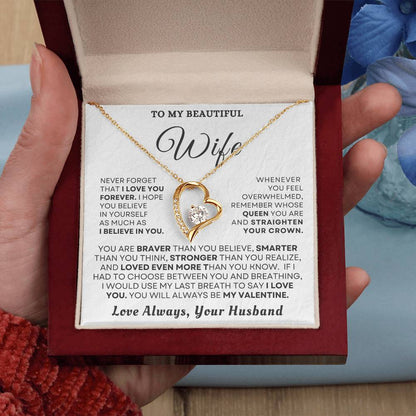 To My Beautiful Wife "You'll Always Be My Valentine" Necklace