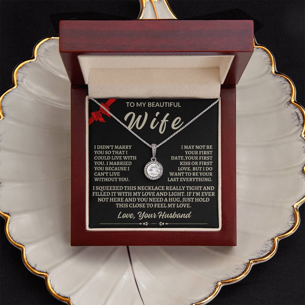 To My Beautiful Wife Eternal Hope Necklace | Valentine's Day, Birthday, Anniversary, Wedding Gift