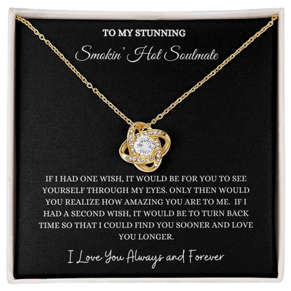 SMOKIN' HOT SOULMATE LOVE KNOT NECKLACE                              .