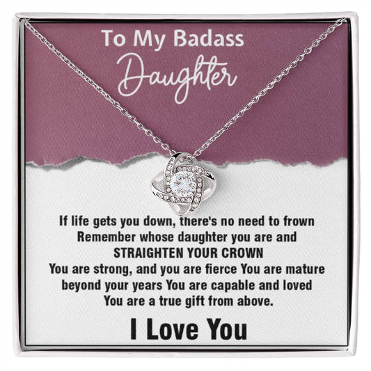 To My Badass Daughter Love Knot Necklace