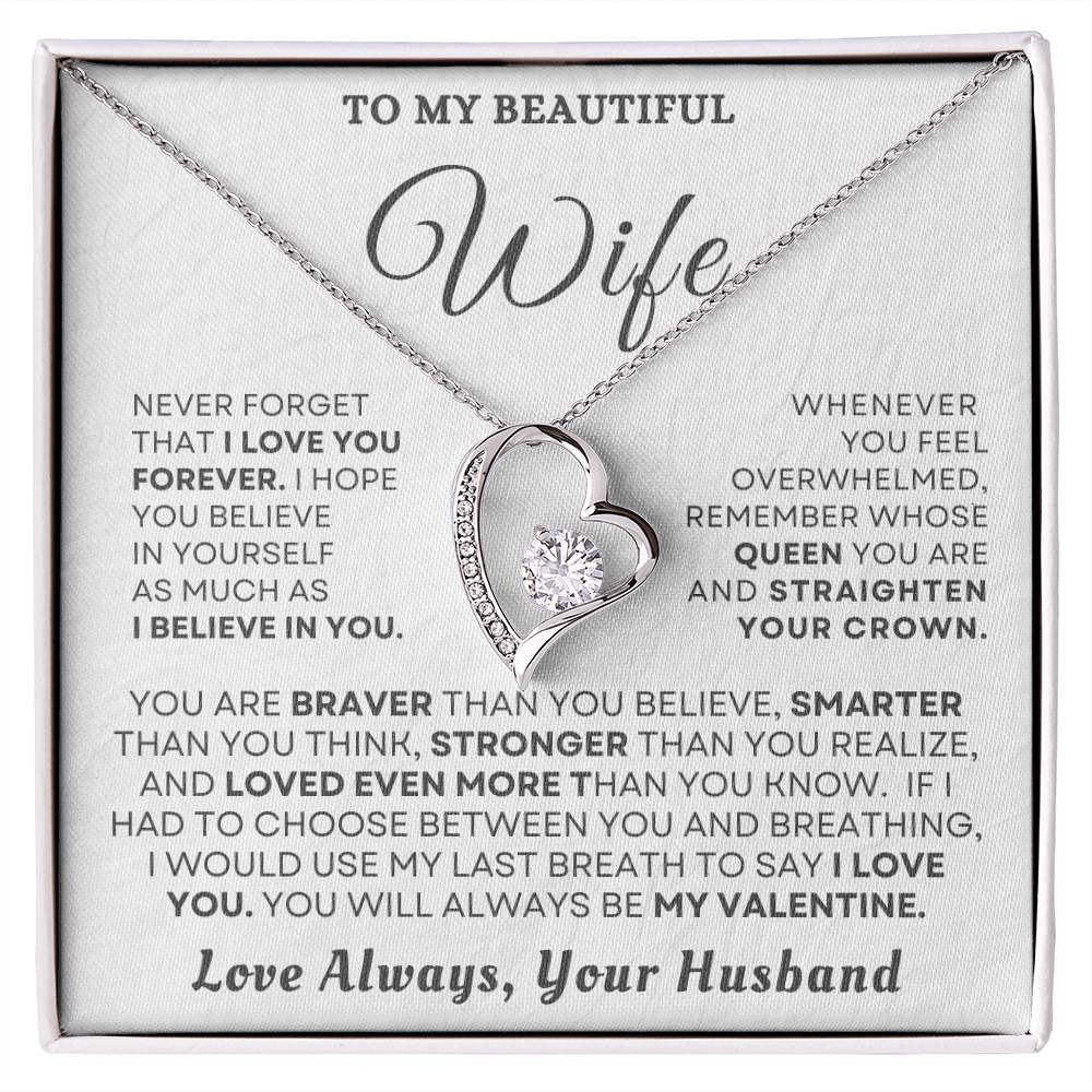 To My Beautiful Wife "You'll Always Be My Valentine" Necklace