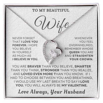 To My Beautiful Wife "You'll Always Be My Valentine" Necklace