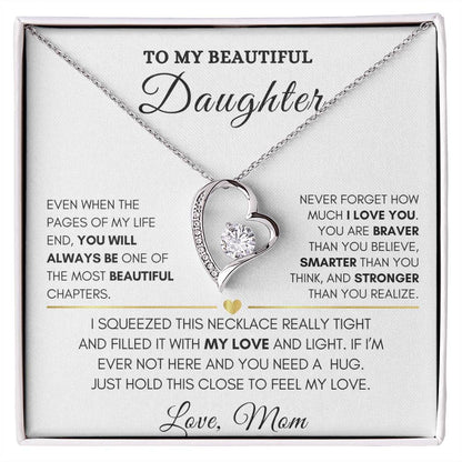To My Beautiful Daughter-Forever Love Necklace