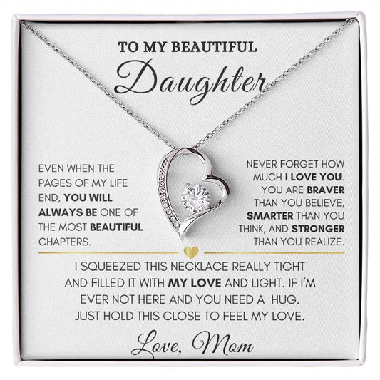 To My Beautiful Daughter-Forever Love Necklace