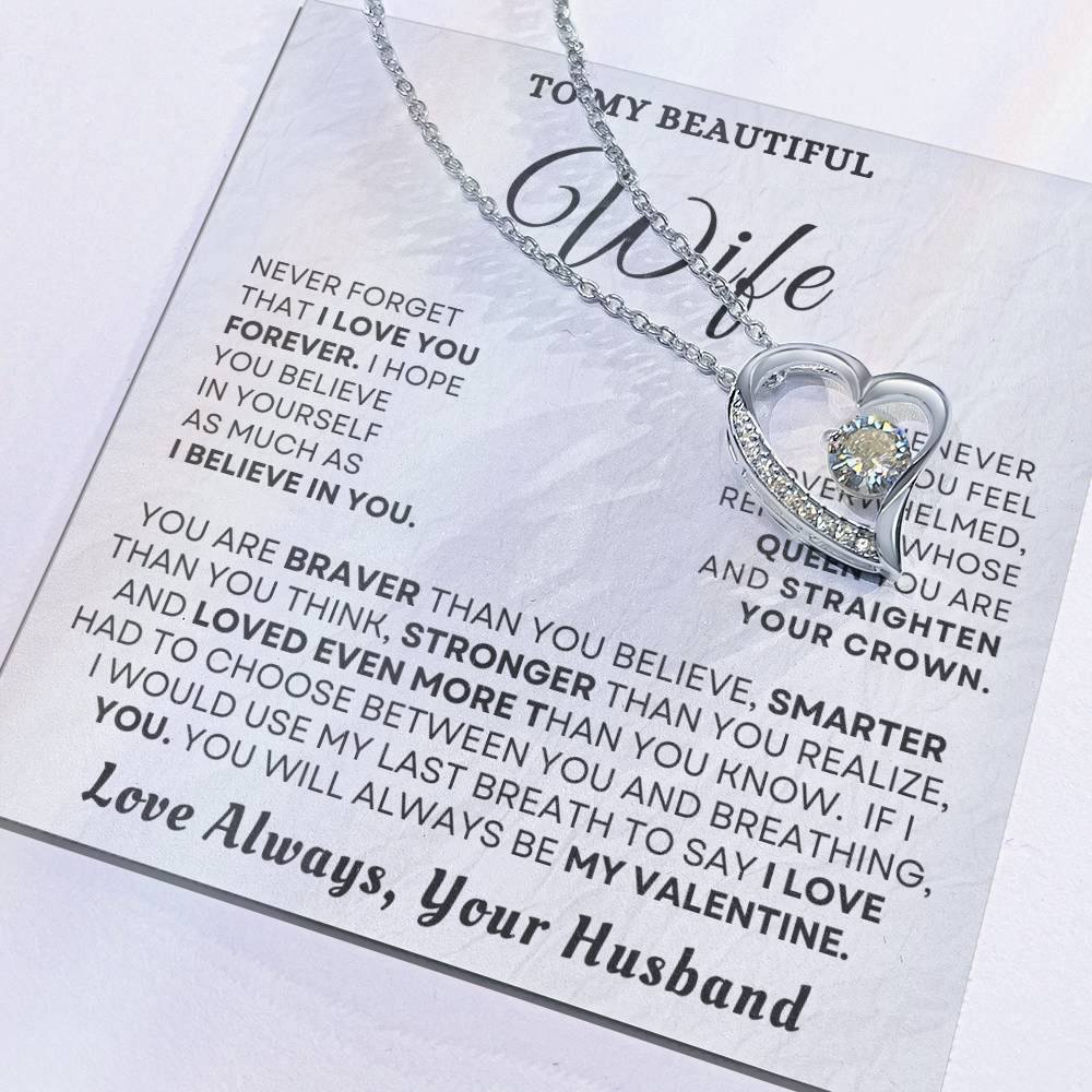 To My Beautiful Wife "You'll Always Be My Valentine" Necklace