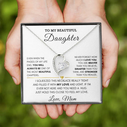 To My Beautiful Daughter-Forever Love Necklace