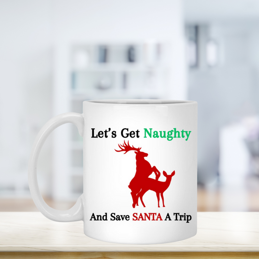 Let’s Get Naughty 11oz. ceramic mug