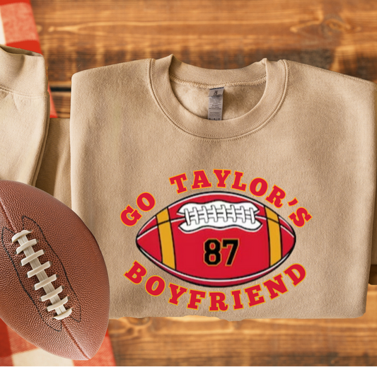 Go Taylor's Boyfriend Sweatshirt, Football Sweatshirt, Game Day Shirt,  Football Humor Sweatshirt, Football Fan Gift  Sweatshirt