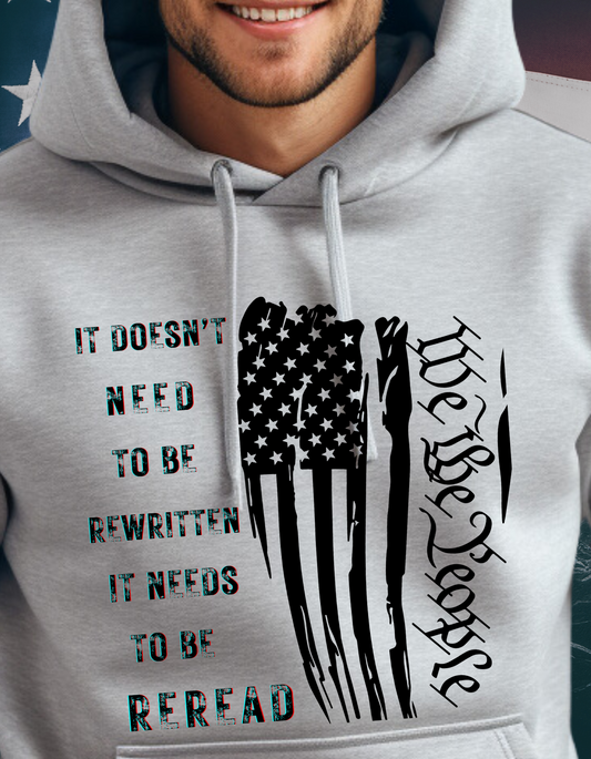 It Needs To Be Reread-Veterans Day Hooded Sweatshirt