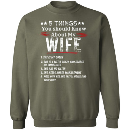 5 Things You Should Know About My Wife Sweatshirt